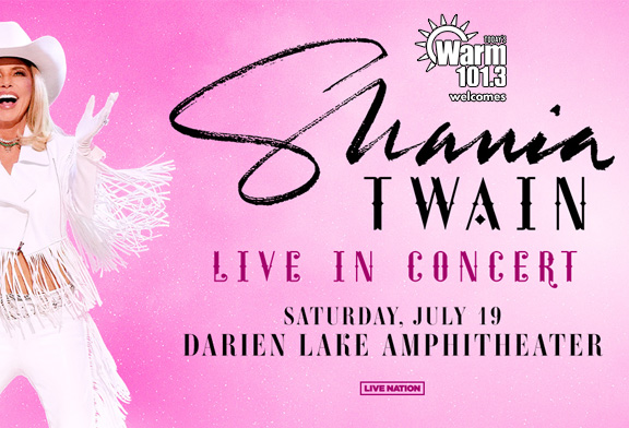 Warm 101.3 Welcomes: Shania Twain - July 19th